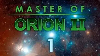 Master of Orion 2 - Часть 1