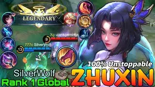 Unstoppable Zhuxin Hyper Carry Build - Top 1 Global Zhuxin by SilverWolf - Mobile Legends