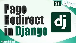 What is Redirect and How to Redirect Page in Django | Django Tutorial