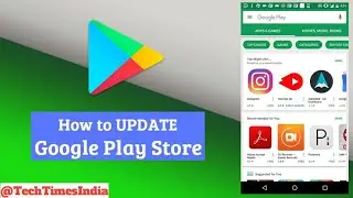 How to Update Play Store | Google Play Services