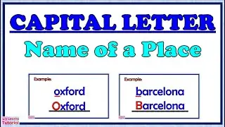 CAPITALIZATION  ||  Using Capital Letter for Name of a Place  ||  Liy Learns Tutorial