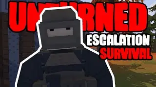 Unturned Solo Escalation Survival Is Easy...