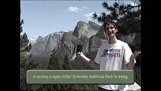 A trip to Yosemite National Park in 1998 (vintage camcorder footage)