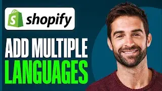 How to Add Multiple Languages to Your Shopify Store (2024)