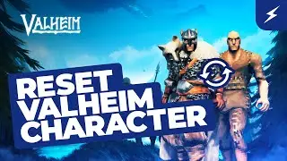 How to Reset Your Valheim Character