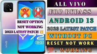 All ViVO Devices Android 13 FRP UNLOCK without pc -100% Working 2023 Latest Method RESET NOT WORK