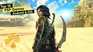 Top 15 Best Graphics PPSSPP Games for Android #2 | Top 10 PSP Games for Android 2022