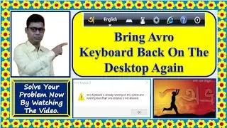 How to bring Avro Keyboard back on the desktop again ।। How to recover Avro Keyboard on the monitor