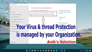 virus & threat protection is managed by your organization || Problem Fixed ||