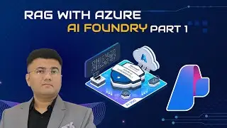 AI-900 LAB: Retrieval-Augmented Generation (RAG) with Azure AI Foundry Part - 1