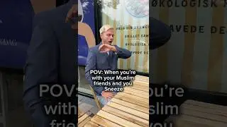POV: When You’re With Your Muslim Friends And You Sneeze! 