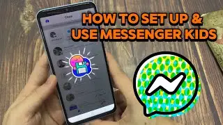 How to Set Up and Use Messenger Kids