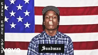 A$AP Rocky - Sandman (Audio)