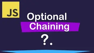 Learn Optional Chaining in Javascript