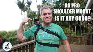 Go Pro shoulder mount. Is it any good?