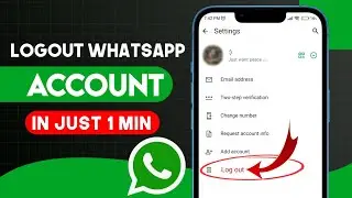 How to logout Whatsapp Account (Android/iOS)