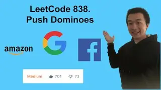 LeetCode 838. Push Dominoes - Interview Prep Ep 108