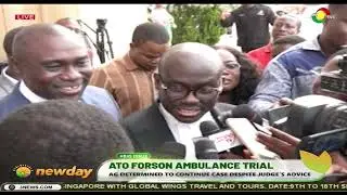 #TV3NewDay: Ato Forson Ambulance Trial - AG determined to continue case despite judge advice