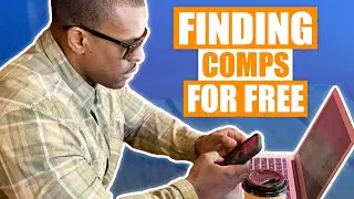 How To Find Comps For Real Estate for FREE