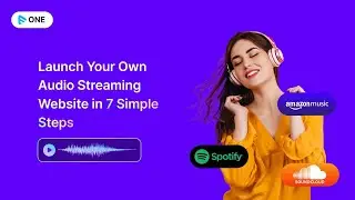 How to Launch Audio Streaming Website?