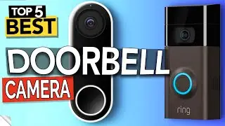 ✅ Doorbell Camera: TOP 5 Best Video Doorbell: Today’s Top Picks