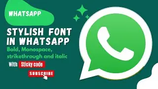 New Ways To Write Stylish Message (Bold, Monospace) In WhatsApp -- Urdu / Hindi