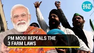 Sorry...: PM Modi repeals 3 contentious farm laws I Watch Key Highlights