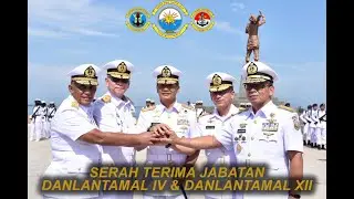 Serah Terima Jabatan Danlantamal IV Batam & Danlantamal XII Pontianak