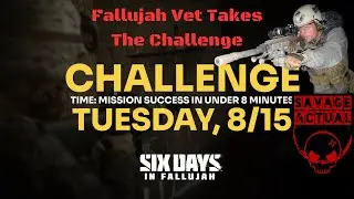 Marine Raider/Fallujah Vet Plays Six Days In Fallujah Challenge Day 2