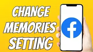 How to Edit Facebook Memories Setting - How To Find and Adjust Memories