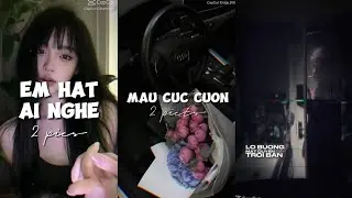 " Tik Tok ] Tổng hợp những bài nhạc remix cực hay trên Tik Tok P.35