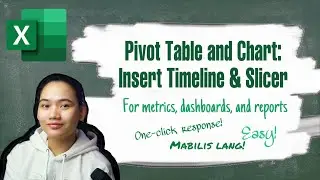 Excel: Pivot Slicer and Timeline