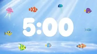 5 Minute Countdown Timer for Kids with Alarm and Fun Music | Under the Sea 🐟