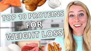 10 Best High Protein Foods For WEIGHT LOSS