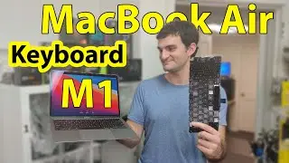 MacBook Air M1 A2337 Keyboard Replacement