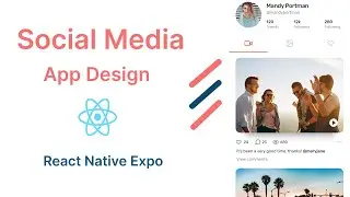 React Native Expo Social Media App UI Design