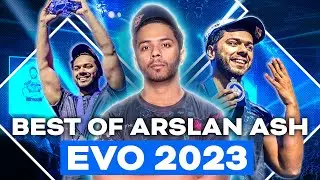 Evo 2023 - The Best of Arslan Ash