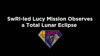 SwRI-led Lucy Mission Observes a Total Lunar Eclipse