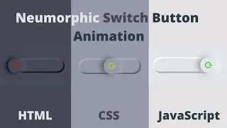 Neumorphic switch button | CSS Range Slider