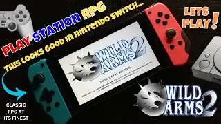 Playing Wild Arms 2 In Nintendo Switch