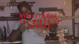 (VIDEO ESSAY) Wakaliwood: The Birth of Cinema