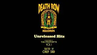 Death Row Records Unreleased - The Prophets  vol1