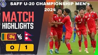 MATCH HIGHLIGHTS | SRI LANKA v NEPAL | SAFF U-20 Men’s Championship 2024| NEPAL