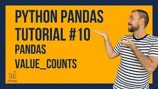 Pandas Value_Counts Function | Python Pandas Tutorial #10 | Create Frequency Tables with Percentages