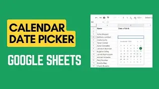 👉How to Add and validate Calendar Date Picker in Google Sheets