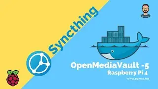 Syncthing on OpenMediaVault 5 using Raspberry Pi 4 – 2021