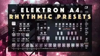 Elektron Analog Four/Keys Presets: Leads, Chords, FXs. Demo