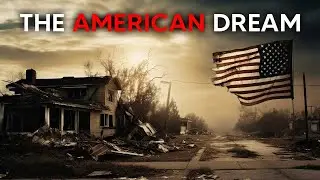 The Death of the American Dream: How a Shifting Economy Is Crushing Hopes for a Better Future