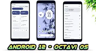 Finally Android 12 - Octavi OS is here | Redmi Note 9s/Pro/Pro Max/Poco M2 Pro