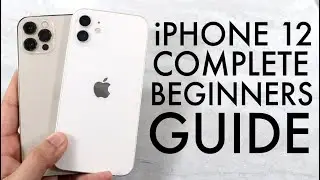 How To Use Your iPhone 12! (Complete Beginners Guide)